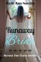 [Across the Stars 02] • Runaway Bride